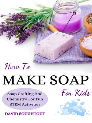 cover image of How to Make Soap For Kids